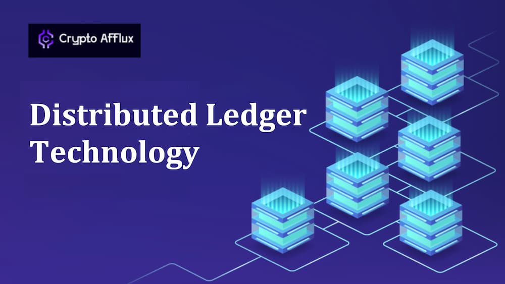 Distributed Ledger Technologies